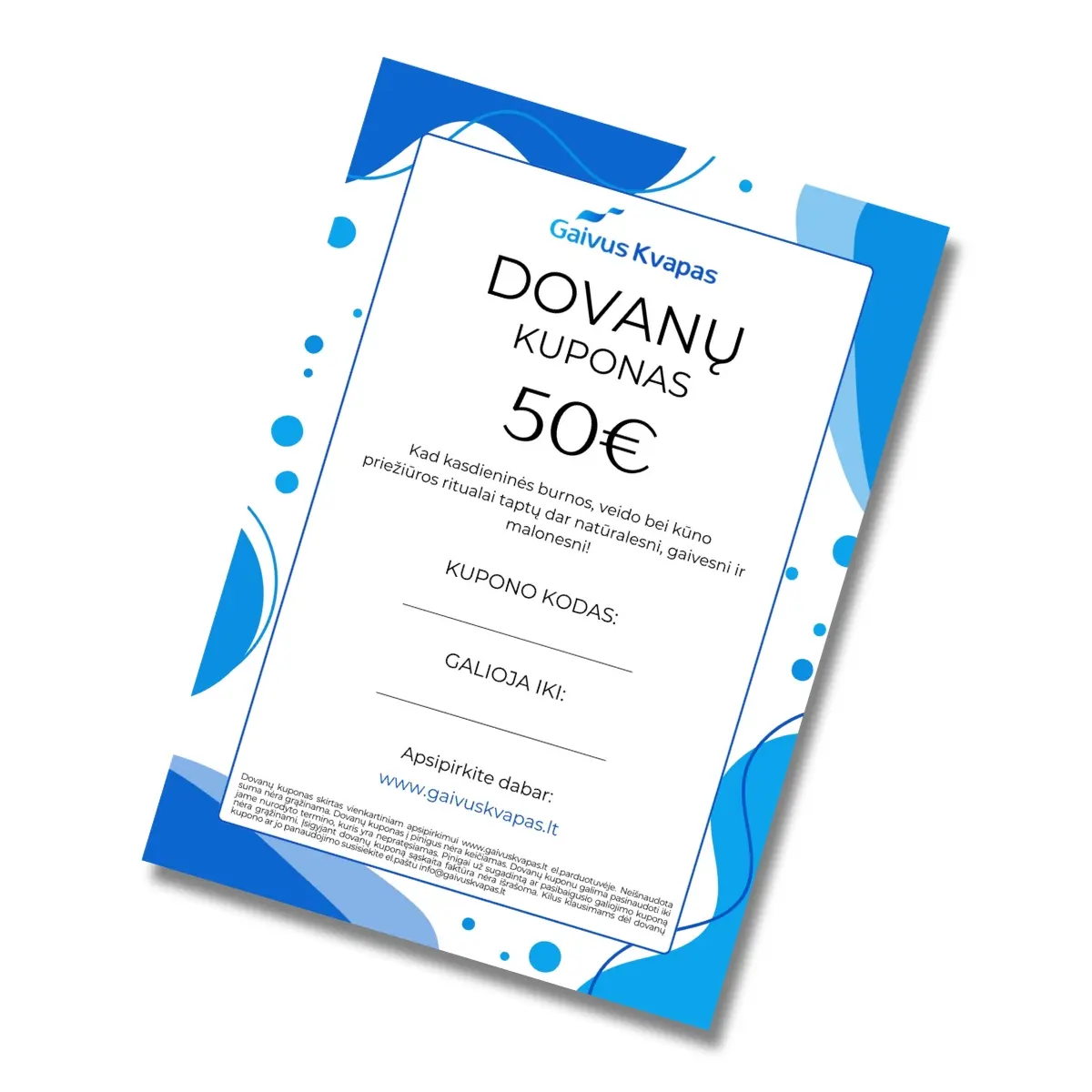 Gaivus Kvapas dovanu kuponas 50 Gaivus Kvapas dovanu kuponas 50 €